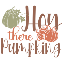 hey there pumpkin spice svg png