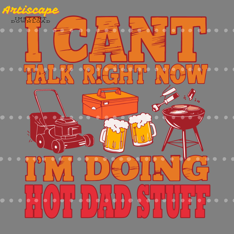 Im-Doing-Hot-Dad-Stuff-Funny-Dad-Life-SVG-2205241038.png