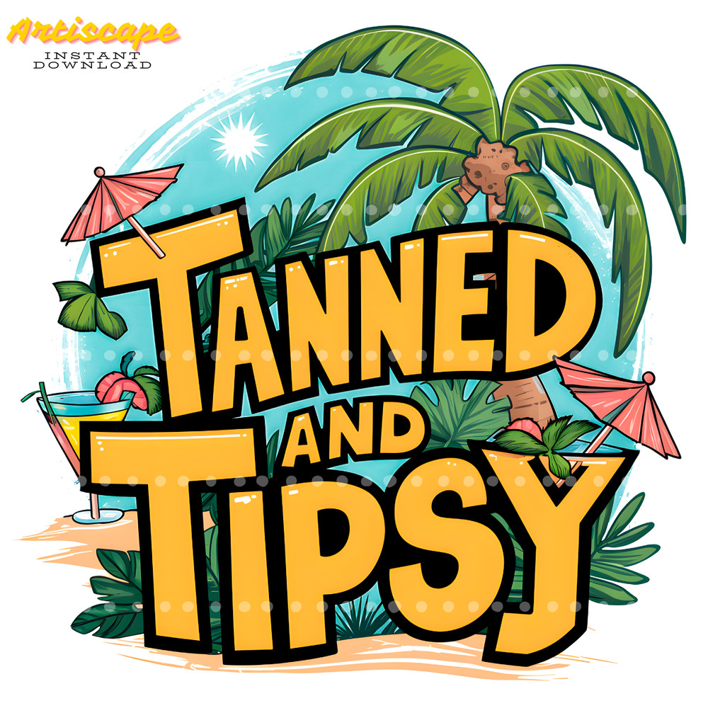 Tanned-And-Tipsy-Hello-Summer-PNG-Digital-Download-Files-2205241041.png