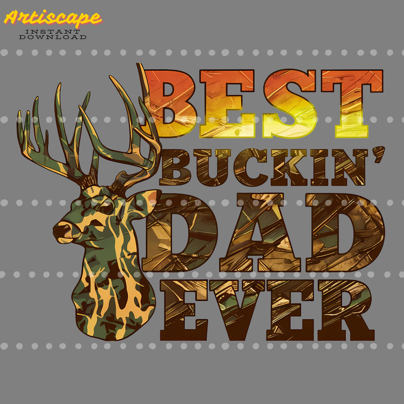 Retro-Best-Buckin-Dad-Ever-Hunting-Daddy-PNG-2205241027.png