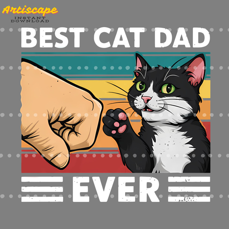 Funny-Best-Cat-Dad-Ever-Fist-Bump-PNG-Digital-Download-2005241031.png