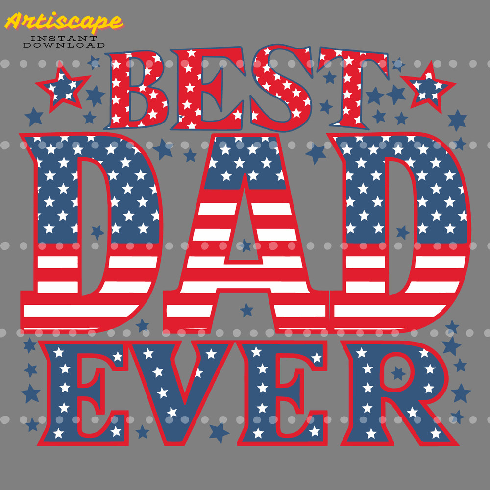 Retro-Best-Dad-Ever-Patriotic-Dad-SVG-Digital-Download-Files-1705241035.png