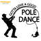 Gotta-Love-A-Good-Pole-Dance-SVG-Digital-Download-Files-1904241018.png