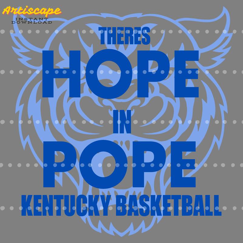 There-Is-Hope-in-Pope-Kentucky-Basketball-Svg-Digital-Download-1504242009.png