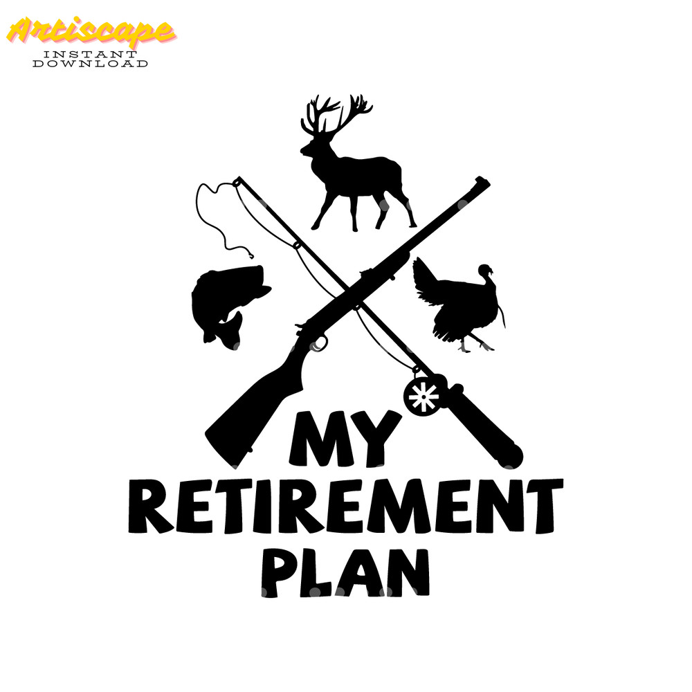 Hunting-SVG-Retirement-Plan--hunting-svg-2223334.png