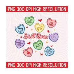 valentines labor and delivery png, labor delivery nurse digital download, labor nurse png, l and d nurse, valentines l &