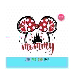 mouse mommy svg for cricut, grammy print for t-shirt, mama svg, mouse ears svg, best mom ever svg