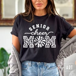 leopard senior cheer mom svg png, cheer mom, senior mom svg, leopard svg, leopard mom shirt, mom shirt, design for tumbl