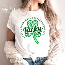 lucky mama svg png, leopard shamrock, lucky, mom svg, shamrock heart, st patricks day svg, st paddys day svg, lucky shir