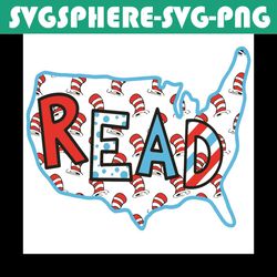 read across america dr seuss svg, dr seuss svg, america map svg, reading books svg, read dr seuss, reading svg, reading