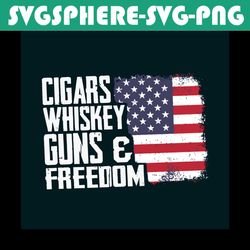 cigar whiskey gun and freedom svg, trending svg, old trending svg, trending, cigar whiskey svg, gun svg, freedom svg, am