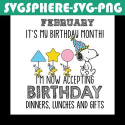 february its my birthday month svg, birthday svg, birthday snoopy svg, snoopy svg, february birthday svg, february svg,