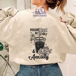 fueled by iced coffee and anxiety svg png | iced coffee svg | anxiety svg | mental health svg | coffee svg | caffeinated