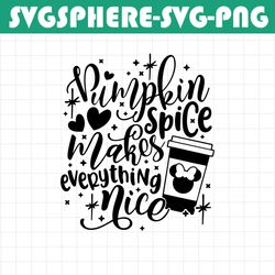 pumpkin spice everything nice svg, mouse pumpkin svg, mouse ears svg