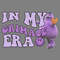 In-My-Grimace-Era-New-York-Baseball-PNG-Digital-Download-1007241016.png