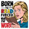Born-To-Read-Forced-To-Work-Meme-PNG-Digital-Download-0207241027.png