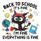 Back-To-School-Its-Fine-Im-Fine-Everything-Is-Fine-0107241021.png