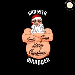 Gangsta Wrapper Merry Christmas SVG