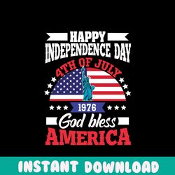 happy independence day 4th of july god bless america svg, independence svg, 4th of july svg, statue of liberty, patrioti