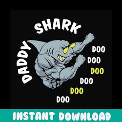 daddy shark doo doo doo doo svg, fathers day svg, daddy shark svg, baby shark svg, dad svg, daddy svg, dad shark svg, ba