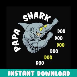 papa shark doo doo doo doo svg, fathers day svg, papa shark svg, baby shark svg, dad svg, papa svg, dad shark svg, baby