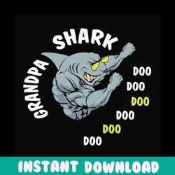 grandpa shark doo doo doo doo svg, fathers day svg, grandpa shark svg, baby shark svg, grandpa svg, baby shark family, b