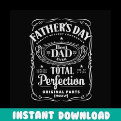 fathers day best dad ever,father's day gift,happy fathers day,fathers day shirt, fathers day 2020,father 2020,gift for f