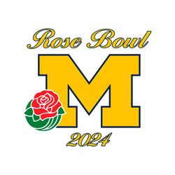 Rose Bowl 2024 Michigan Wolverines Svg Digital Download