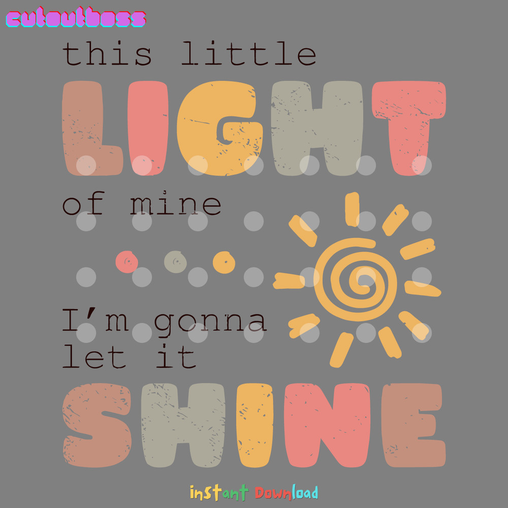 This-Little-Light-Of-Mine-Religious-Quote-SVG-1206241065.png