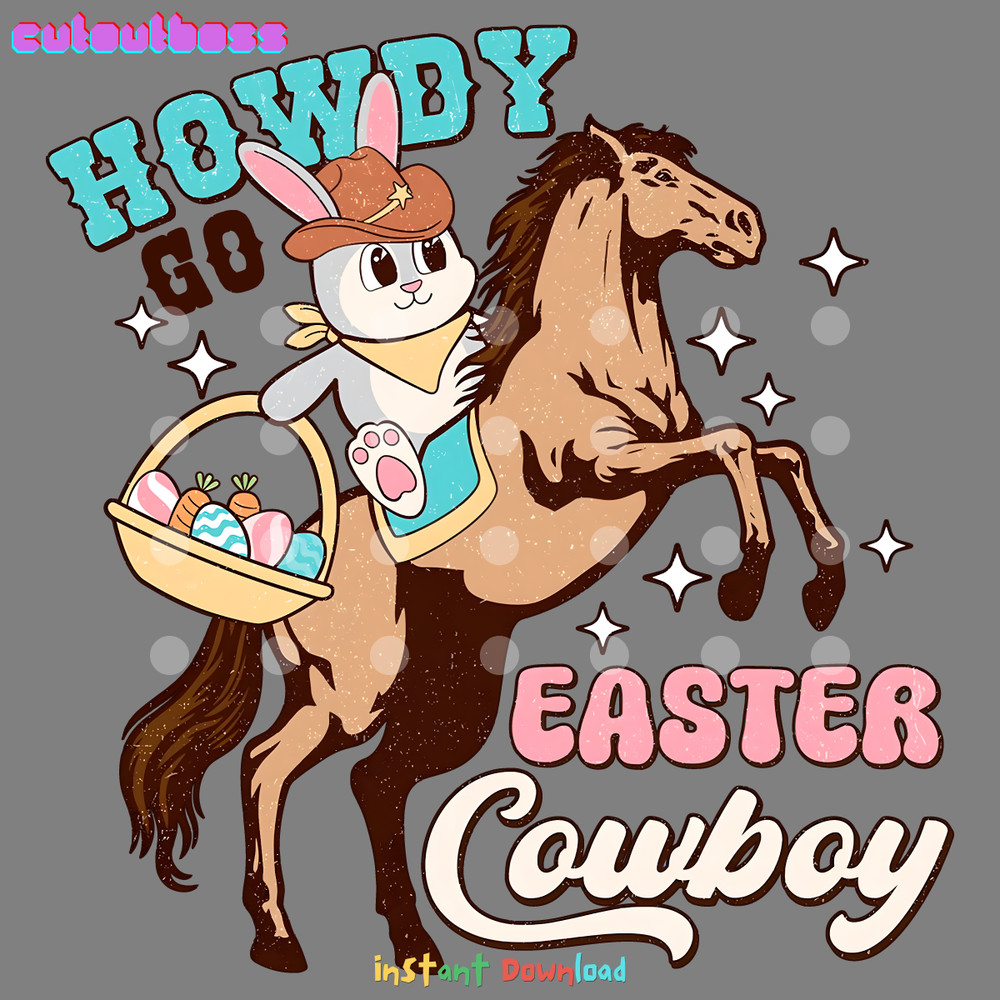 Retro-Howdy-Go-Easter-Cowboy-PNG-Digital-Download-Files-2703241068.png