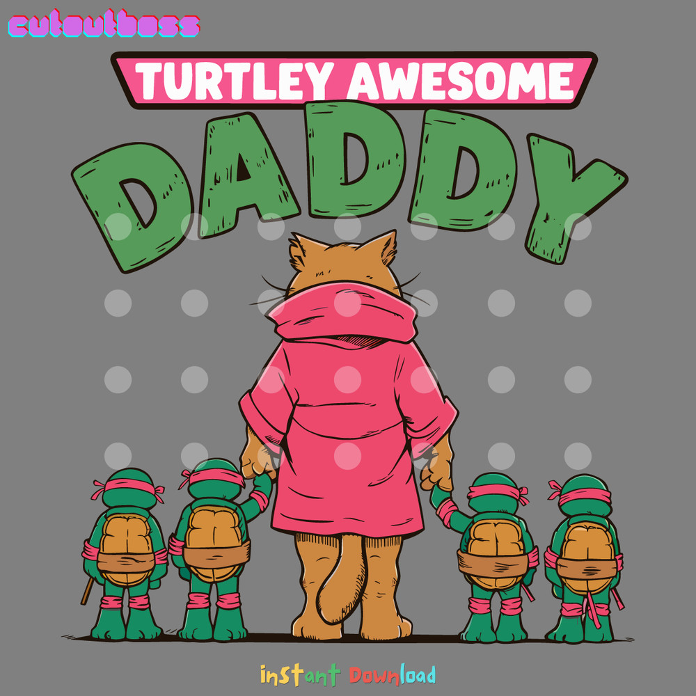 Retro-Turtley-Awesome-Daddy-SVG-Digital-Download-Files-3105241068.png