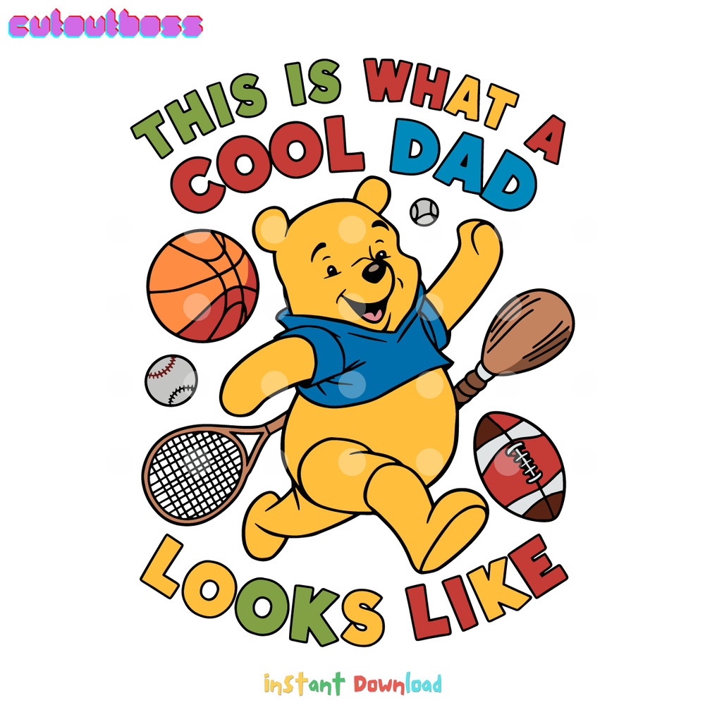 Winnie-The-Pooh-This-Is-What-A-Cool-Dad-Looks-3105241047.png