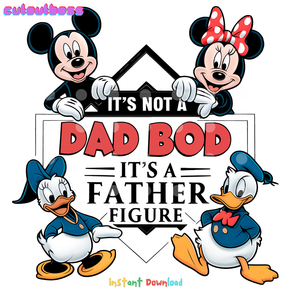 Mouse-And-Friends-Its-Not-A-Dad-Bod-Its-A-3005241039.png