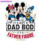Disney-Dad-Its-Not-A-Dad-Bod-Its-A-Father-3005241038.png