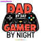 Dad-By-Day-Gamer-By-Night-Controllers-SVG-3005241046.png
