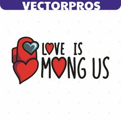 love is mong us layered svg, valentine svg, among us svg, among us love svg, among us gifts svg, hearts svg, heart love