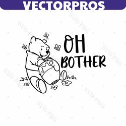 oh bother svg, winnie pooh svg png, pooh svg, bear svg clipart disneyland ears svg cut file