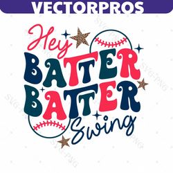 hey batter batter swing baseball mom svg