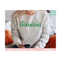 here for the shenanigans svg, lucky svg, st patricks day svg, st patricks shirt, st paddy&39s day svg, irish svg, funny