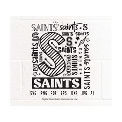 saint svg, saint, saints, svg, png, s, sublimation, clipart, digital download, svg for shirts, svg for cricut, sport svg, typography svg