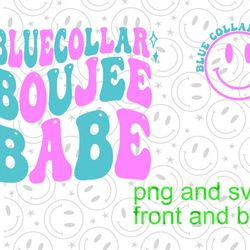 blue collar boujee babe png original