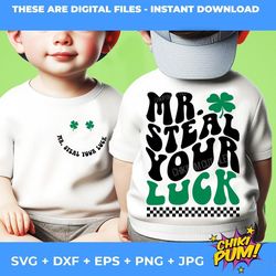 mr steal your luck svg, retro st patricks, front and back designs, boys st patricks shirt svg png, cute st patricks shir