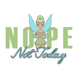 peter pan tinker bell nope not today svg