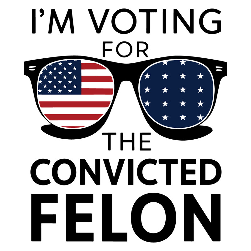 American-Vote-For-The-Convicted-Felon-Svg-0406242030.png