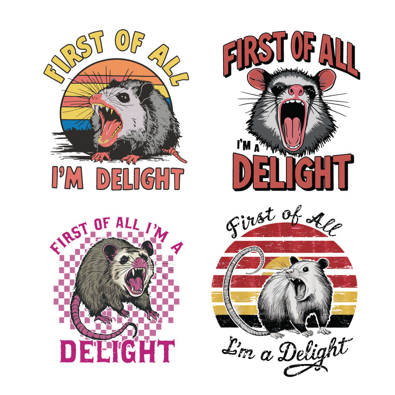 First-Of-All-Im-A-Delight-Possum-Meme-SVG-PNG-0406241039.png