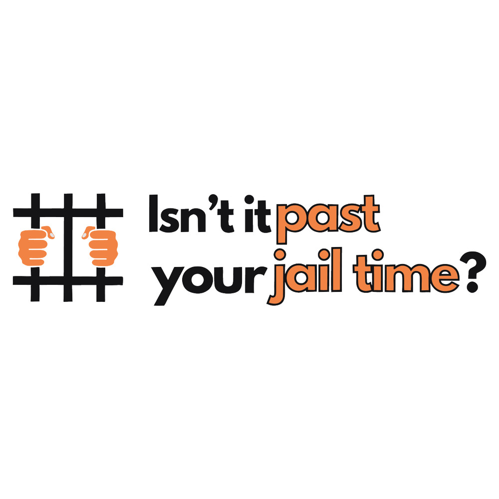 Isnt-It-Past-Your-Jail-Time-Funny-Political-SVG-2303241035.png
