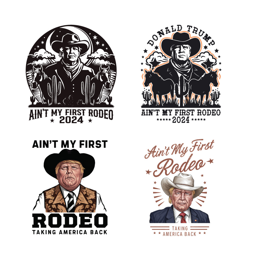 Donald-Trump-Aint-My-First-Rodeo-SVG-PNG-Bundle-0306241013.png