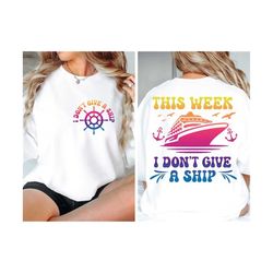 i don&39t give a ship svg, free mockup included, cruise ship svg, family cruise vacation, cruise squad svg, cruise shirt