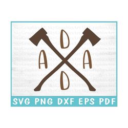 Dada With Ax Design - Father Day Svg - Dada Silhouette - Shirt Design Png - Svg Files For Cricut - Commercial Use - Down