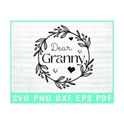 Dear Granny Svg - Floral Granny Svg - Mother's Day Svg - Grandma Life Svg - Granny With Flower Svg - Commercial Use - Cu